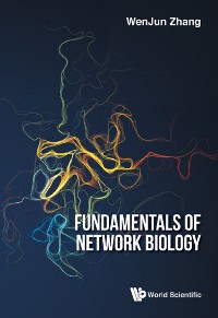 Cover FUNDAMENTALS OF NETWORK BIOLOGY