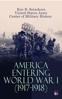 Cover America Entering World War I (1917-1918)