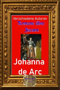 Cover Roman über Frauen, 19. Johanna de Arc