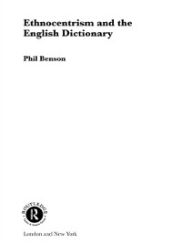 Cover Ethnocentrism and the English Dictionary
