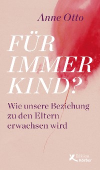 Cover Für immer Kind?