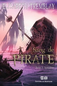 Cover Sang de Pirate 02 : Tempêtes