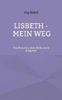 Cover Lisbeth - Mein Weg