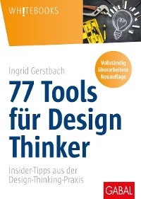 Cover 77 Tools für Design Thinker