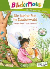 Cover Bildermaus - Die kleine Fee im Zauberwald