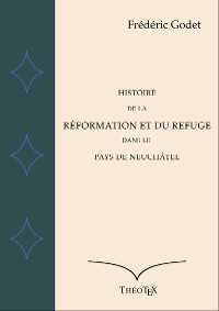 Cover Histoire de la Réformation à Neuchâtel
