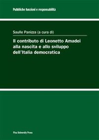 Cover Il contributo di Leonetto Amadei alla nascita e allo sviluppo dell'Italia democratica