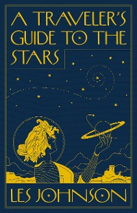 Cover A Traveler’s Guide to the Stars