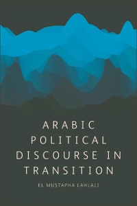 Cover Arabic Political Discourse in Transition