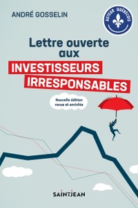 Cover Lettre ouverte aux investisseurs irresponsables