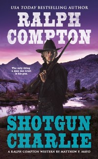 Cover Ralph Compton Shotgun Charlie