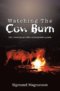 Cover Watching The Cow Burn