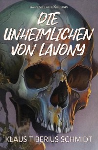 Cover Die Unheimlichen von Lavony