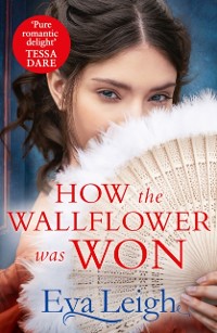 Cover How The Wallflower Was Won