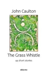 Cover The Grass Whistle