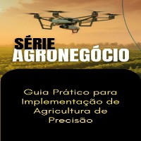 Cover Guia Prático para Implementação de Agricultura de Precisão