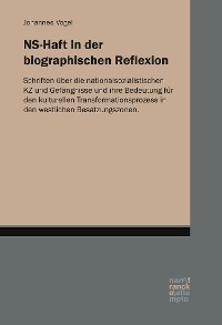 Cover NS-Haft in der biographischen Reflexion