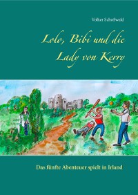 Cover Lolo, Bibi und die Lady von Kerry
