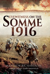 Cover Eyewitness on the Somme 1916
