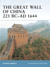 Cover Great Wall of China 221 BC AD 1644