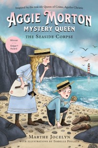 Cover Aggie Morton, Mystery Queen: The Seaside Corpse