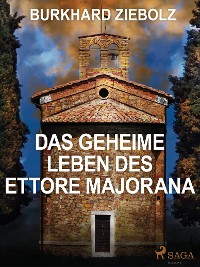 Cover Das geheime Leben des Ettore Majorana - Kriminalroman