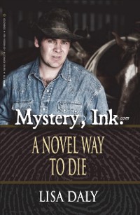 Cover Mystery, Ink.: A Novel Way to Die
