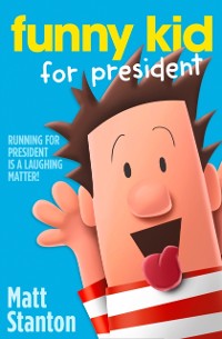 Cover Funny Kid For President