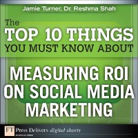 Cover Top 10 Things You Must Know About Measuring ROI on Social Media Marketing