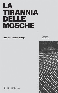 Cover La tirannia delle mosche