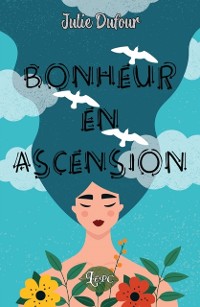 Cover Bonheur en ascension