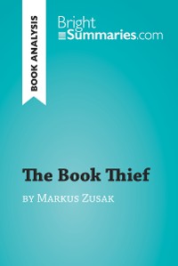 Cover The Book Thief by Markus Zusak (Book Analysis)