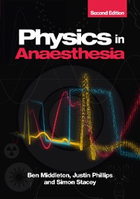 Cover Physics in Anaesthesia, second edition