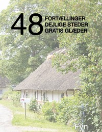 Cover 48 fortællinger, dejlige steder og gratis glæder