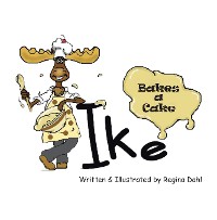 Cover Ike Bakes a Cake