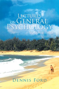 Cover Lectures on General Psychology ~ Volume Two