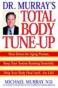 Cover Doctor Murray's Total Body Tune-Up