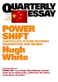 Cover Quarterly Essay 39 Power Shift