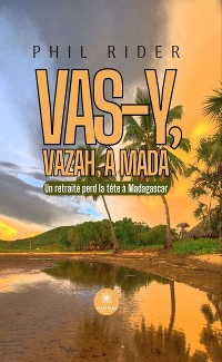 Cover Vas-y, vazah, à Mada