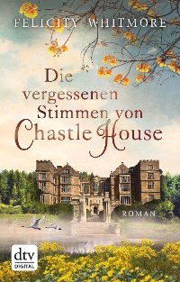 Cover Die vergessenen Stimmen von Chastle House