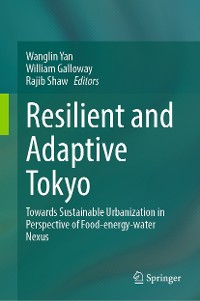 Cover Resilient and Adaptive Tokyo