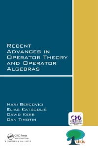 Cover Recent Advances in Operator Theory and Operator Algebras