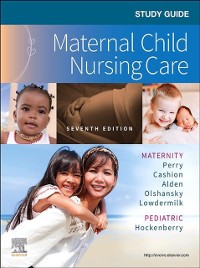 Cover Study Guide for Maternal Child Nursing Care - E-Book