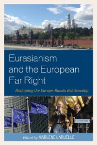 Cover Eurasianism and the European Far Right