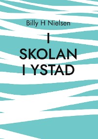 Cover I skolan i Ystad