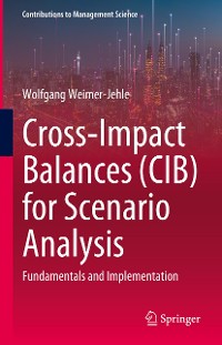 Cover Cross-Impact Balances (CIB) for Scenario Analysis