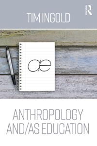 Cover Anthropology and/as Education