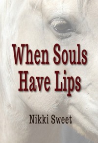 Cover When Souls Have Lips