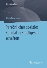 Cover Persönliches soziales Kapital in Stadtgesellschaften