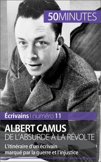 Cover Albert Camus, de l'absurde à la révolte